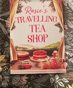 Rosie's Travelling Tea Shop