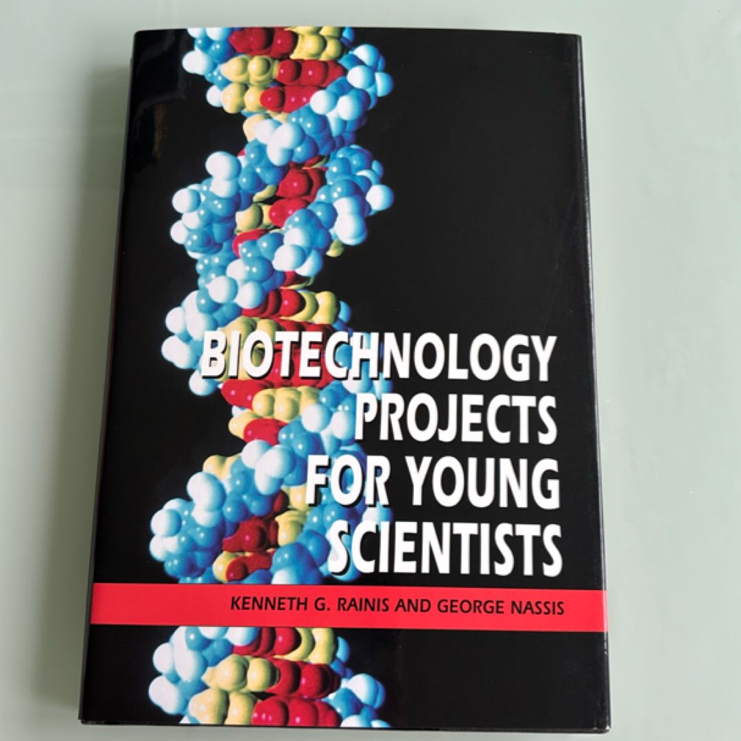 Biotechnology Projects for Young Scientists