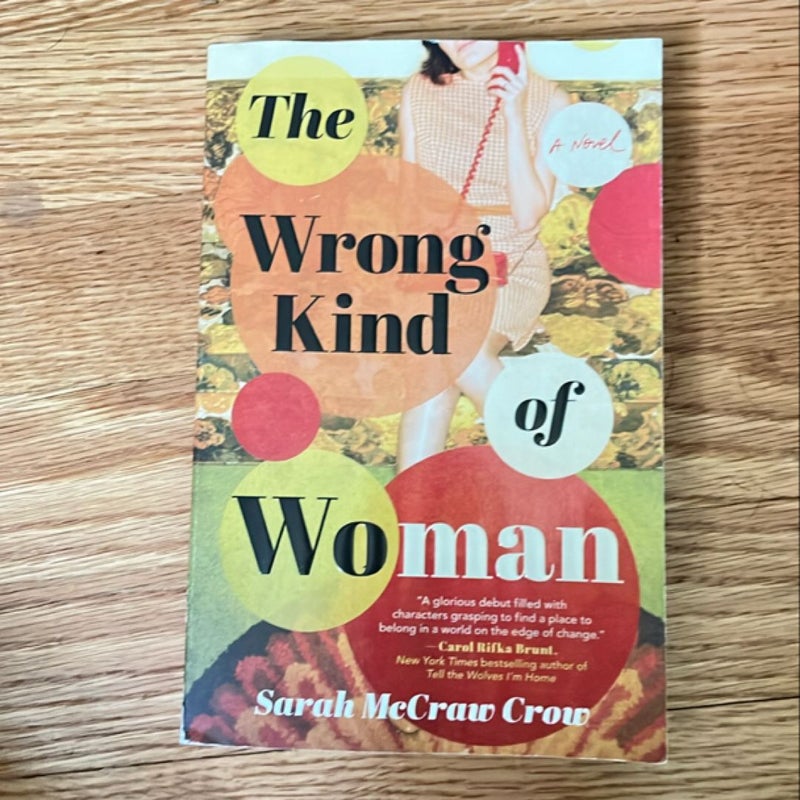 The Wrong Kind of Woman