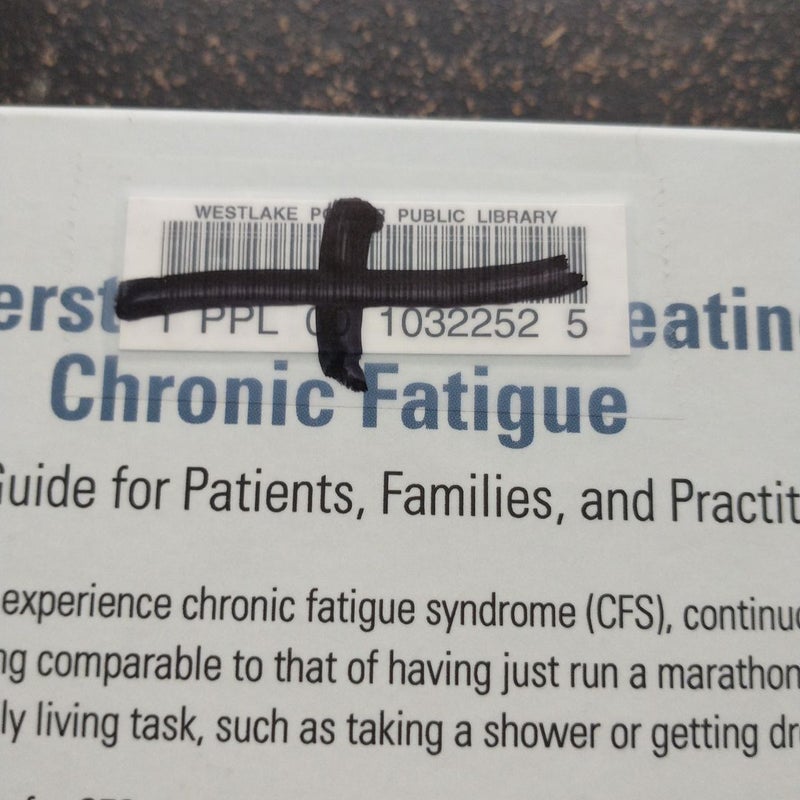 Understanding and Treating Chronic Fatigue