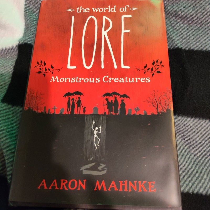 The World of Lore: Monstrous Creatures