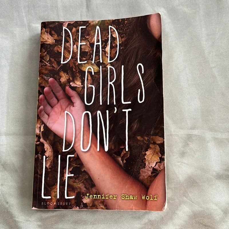 Dead Girls Don't Lie