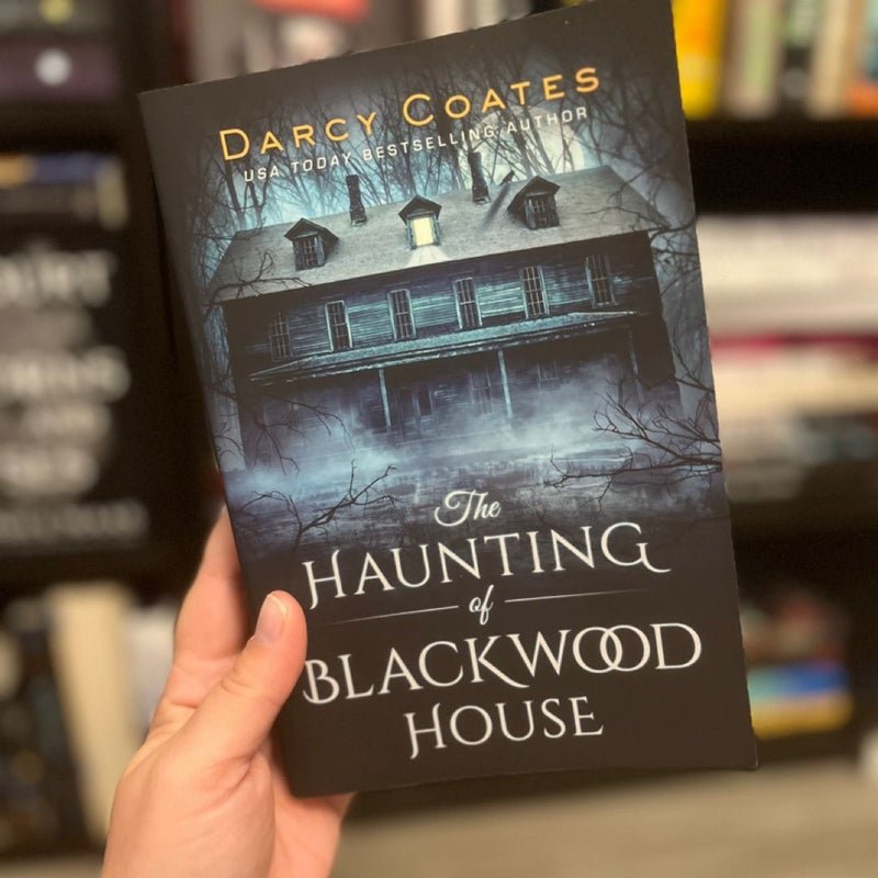 The Haunting of Blackwood House