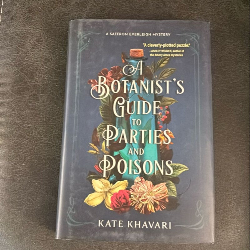 A Botanist's Guide to Parties and Poisons