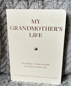 My Grandmother’s Life