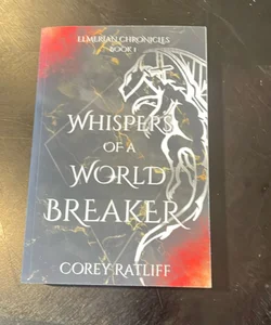Whispers of a World Breaker