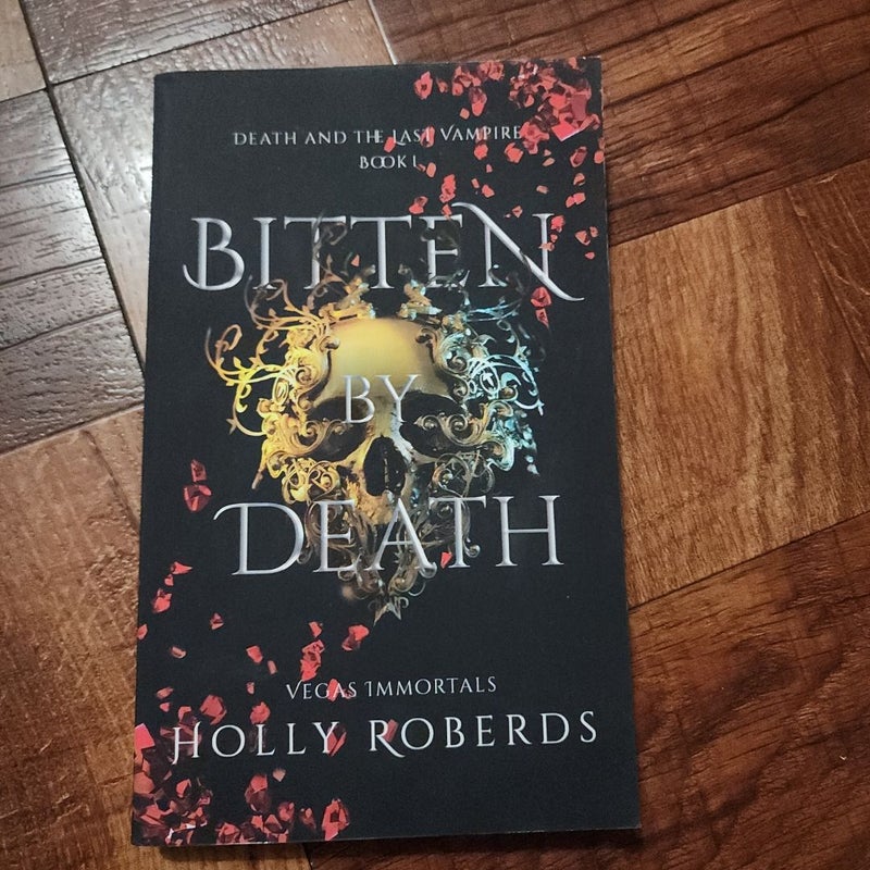 Bitten by Death