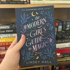 The Modern Girl's Guide to Magic