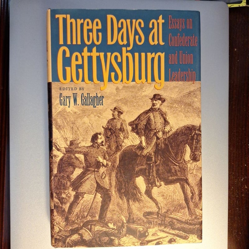 Three Days at Gettysburg