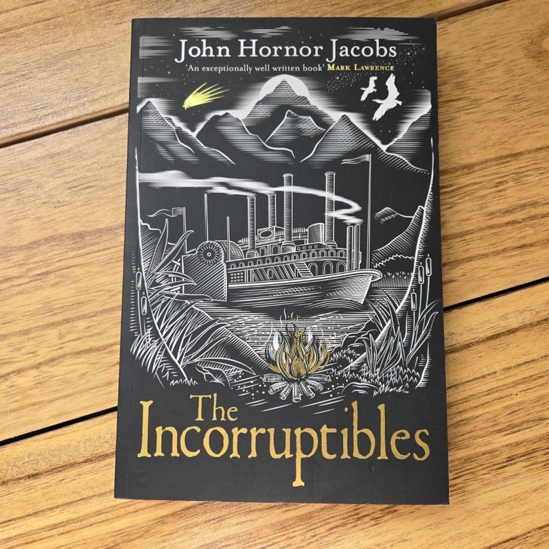 The Incorruptibles