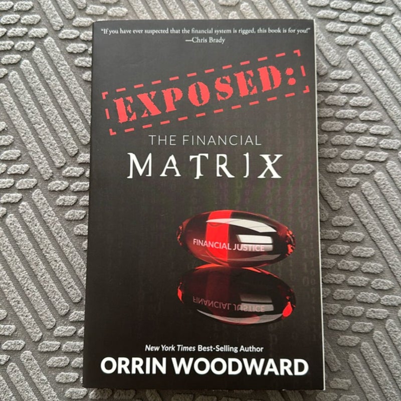 Exposed The Financial Matrix