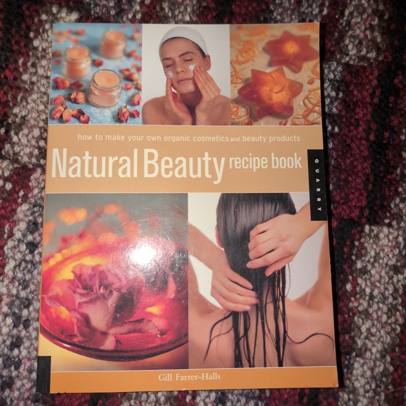 Natural Beauty Recipe Book