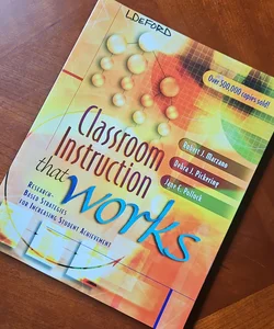 Classroom Instruction That Works