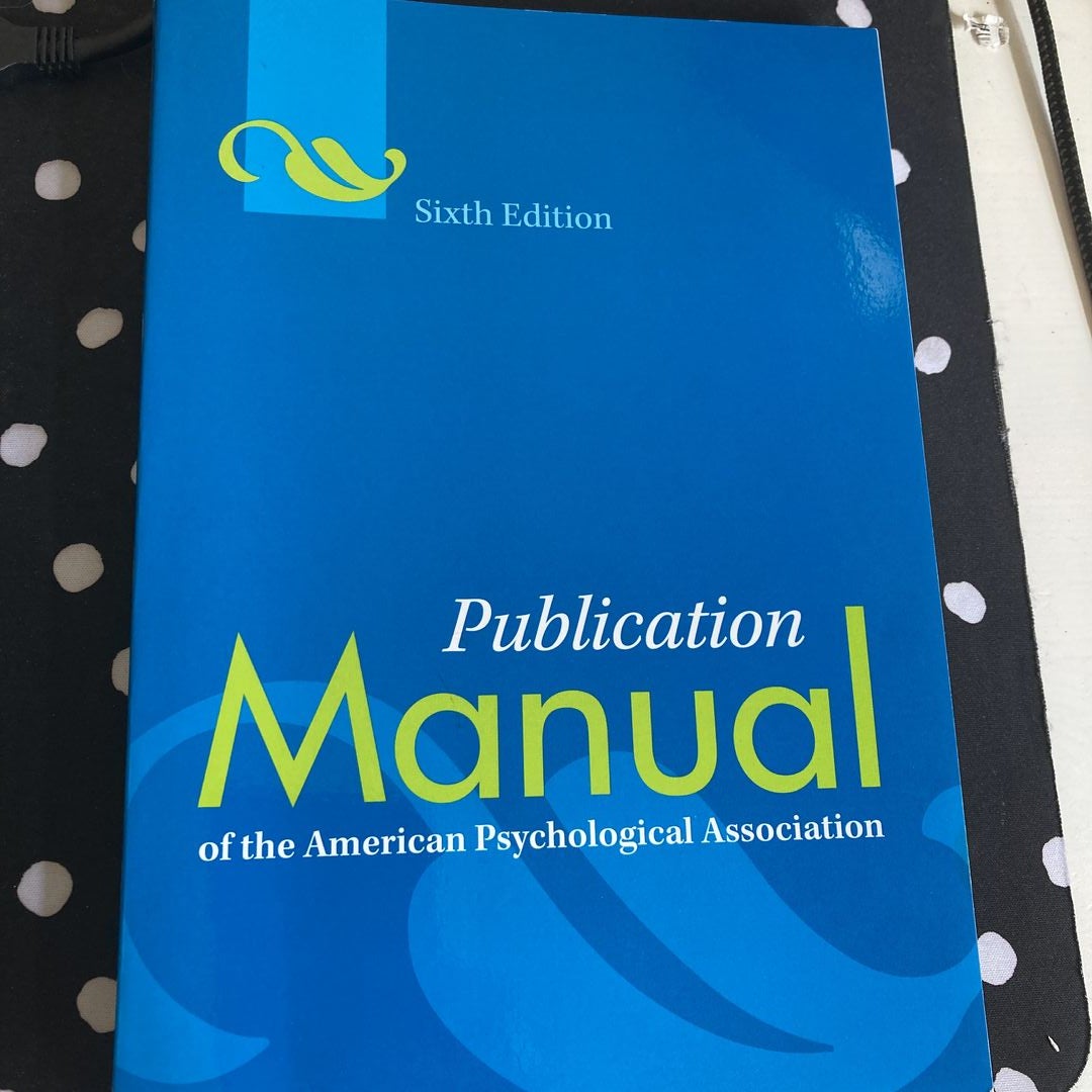 Publication Manual of the American Psychological Association