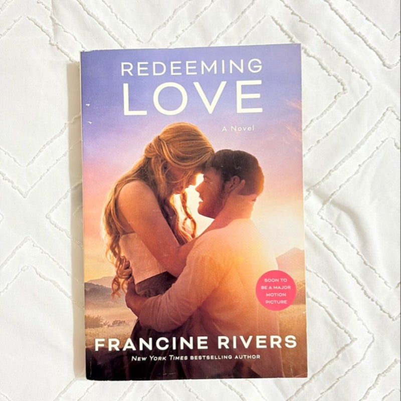 Redeeming Love (Movie Tie-In)