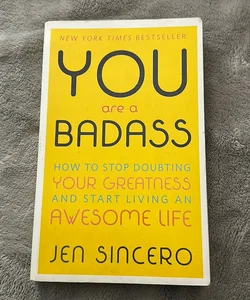 You Are a Badass®