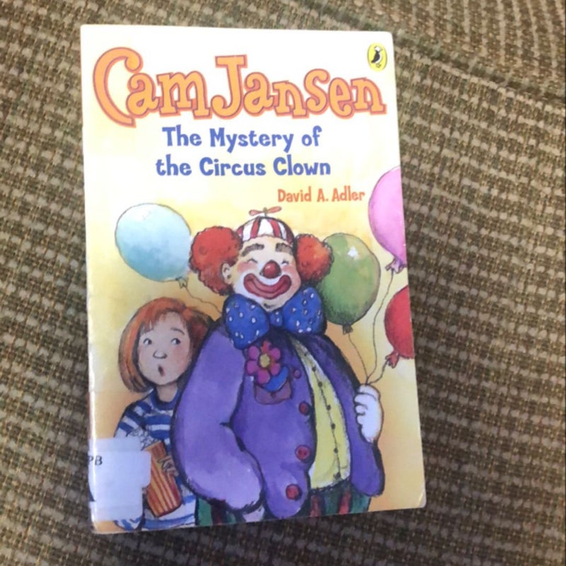 Cam Jansen The Mystery of the Circus Clown
