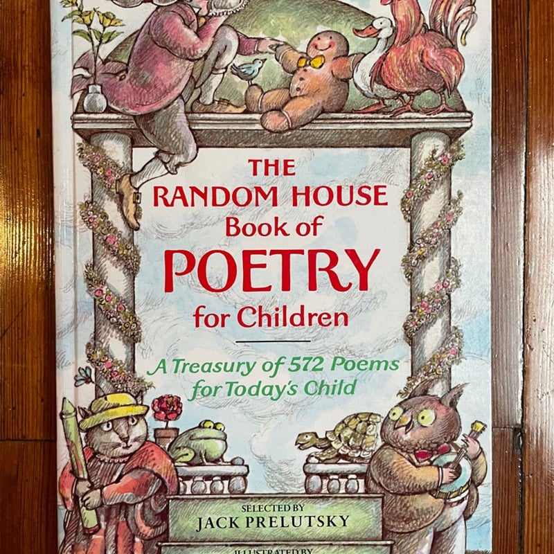 The Random House Book of Poetry for Children