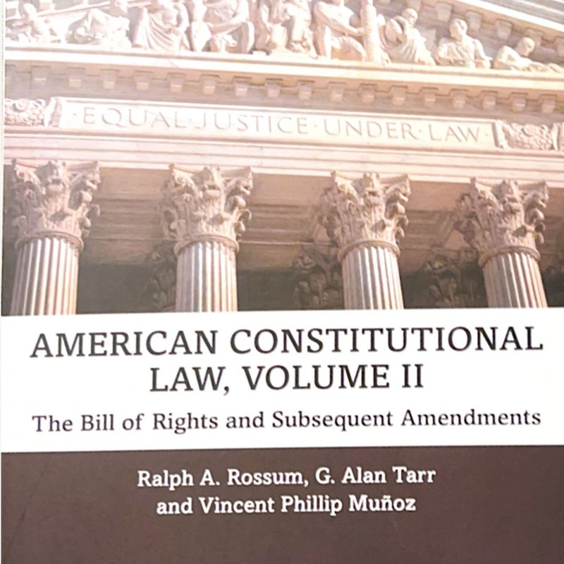 American Constitutional Law Volume II