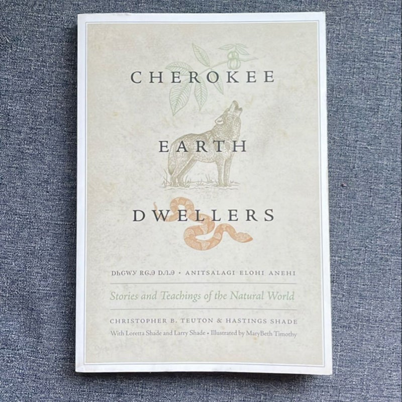 Cherokee Earth Dwellers