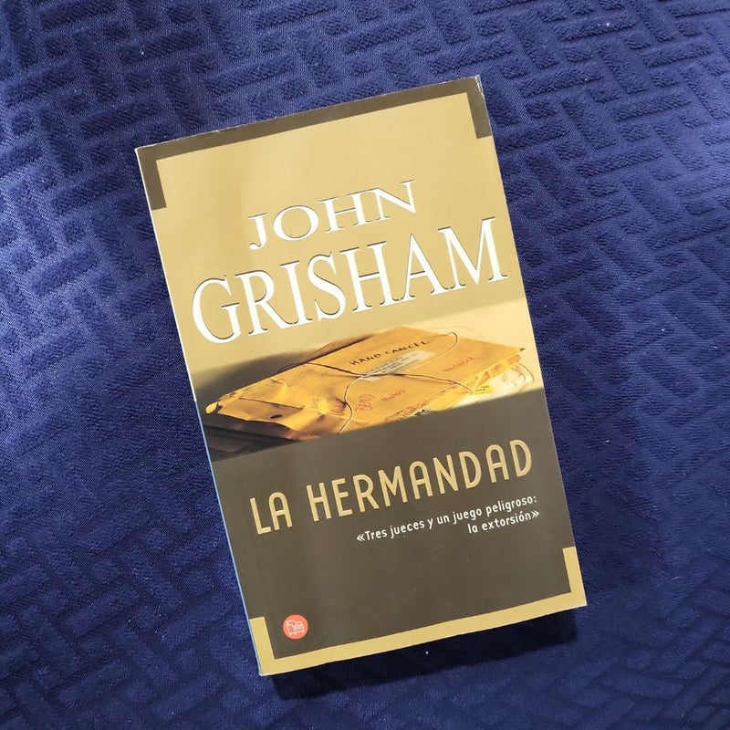 La Hermandad (The Brethren Spanish Version)