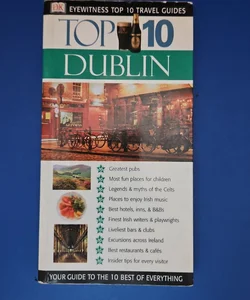 DK Eyewitness Top 10 Travel Guides Top 10 DUBLIN