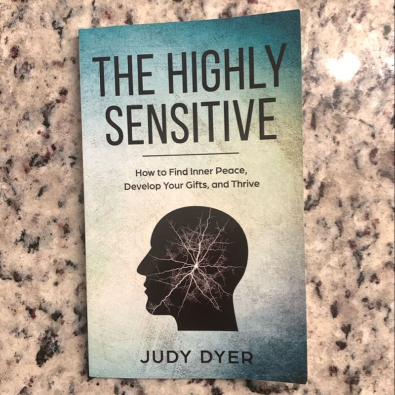 The Highly Sensitive