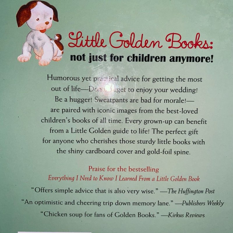 Everything I Need to Know I Learned from a Little Golden Book