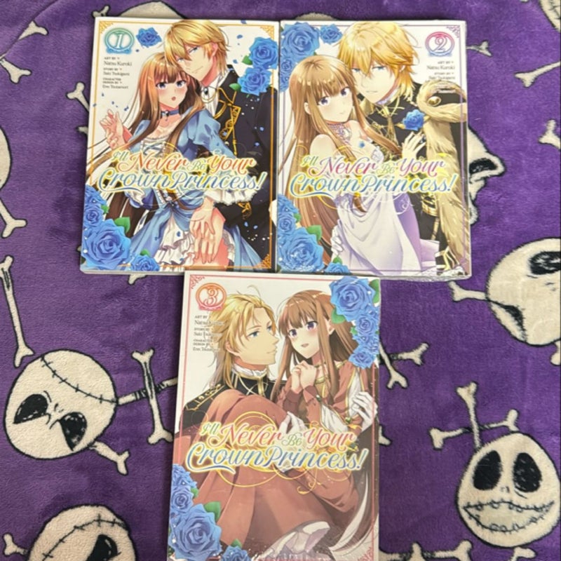 I'll Never Be Your Crown Princess! (Manga) Vol. 1-3