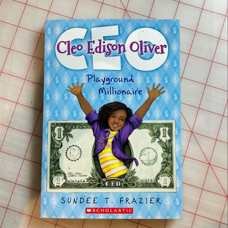 Cleo Edison Oliver, Playground Millionaire