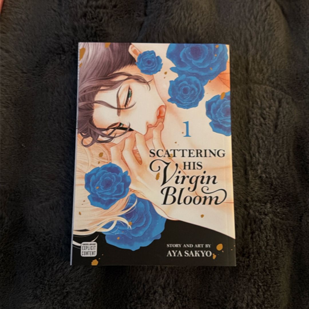 Scattering His Virgin Bloom, Vol. 1
