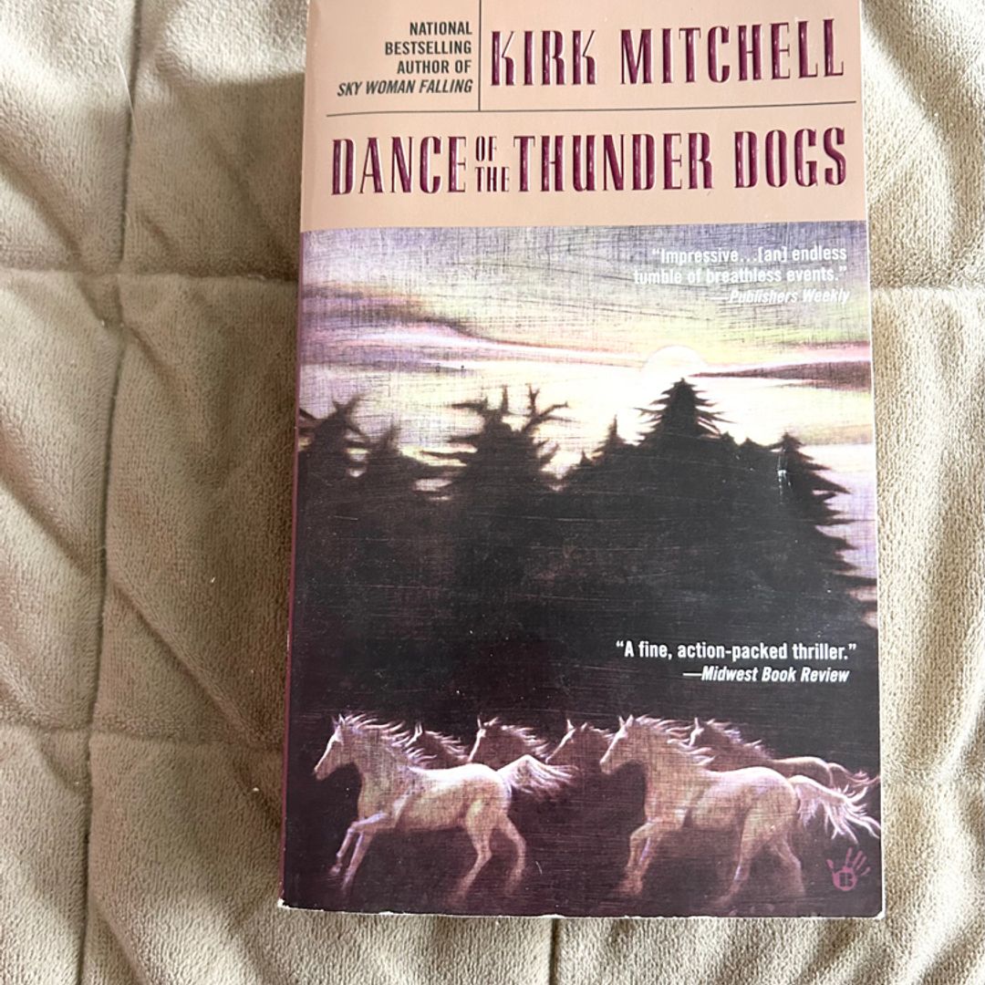 Dance of the Thunder Dogs