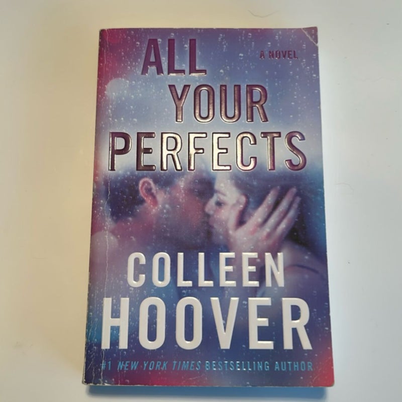 All Your Perfects
