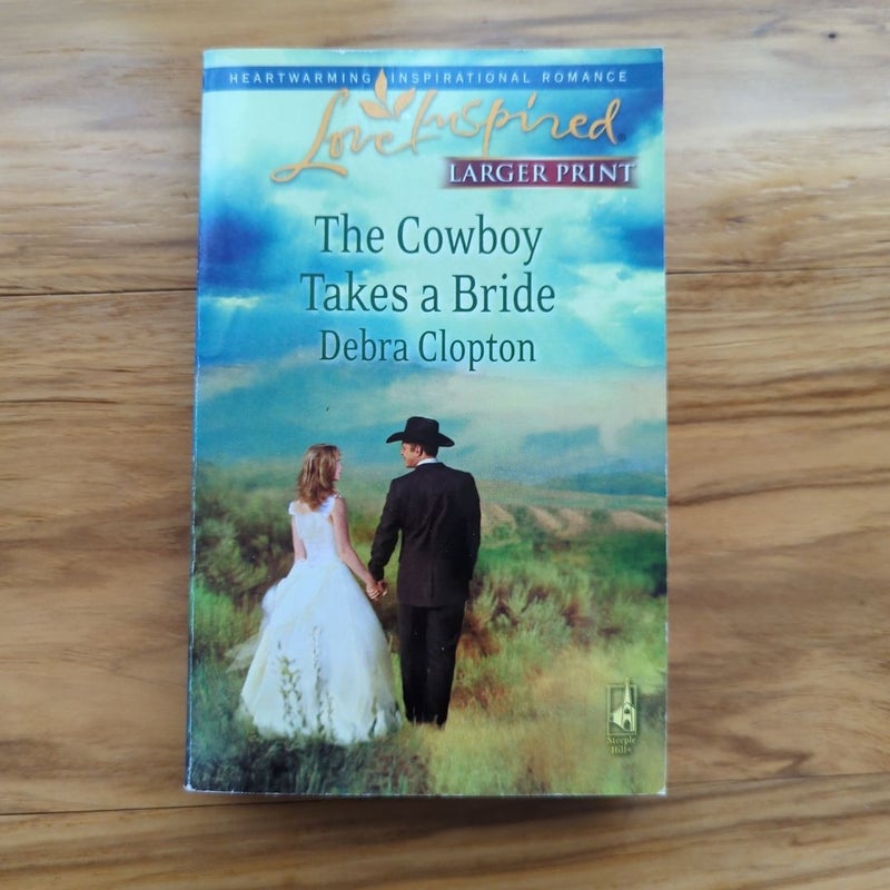 The Cowboy Takes a Bride