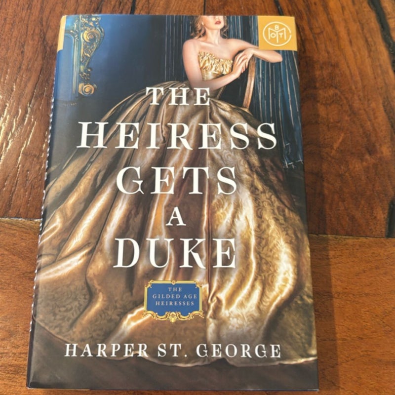 The Heiress Gets A Duke