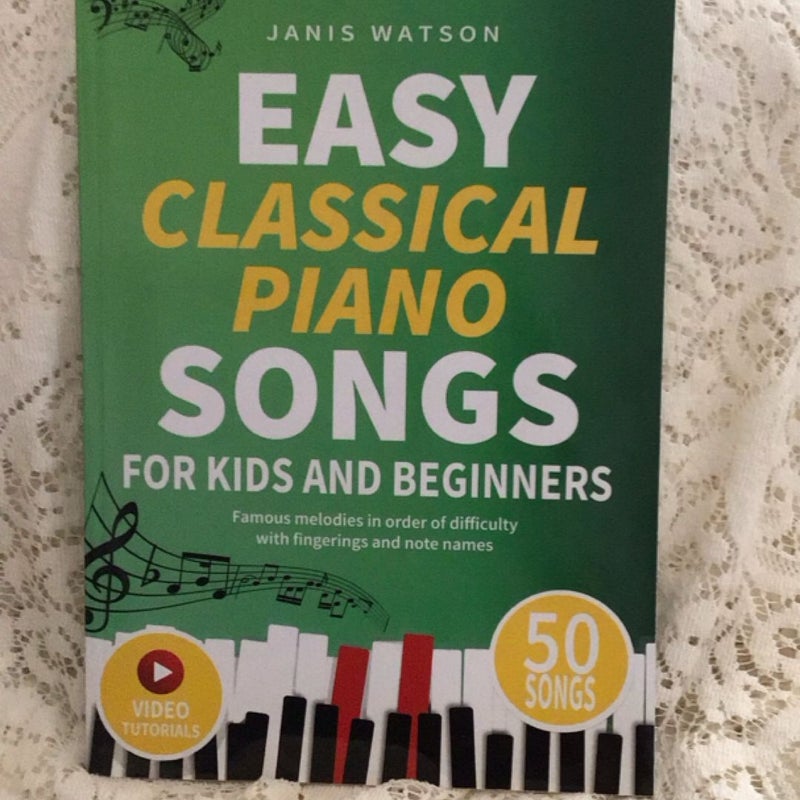 Easy Classical Piano Songs for Kids and Beginners