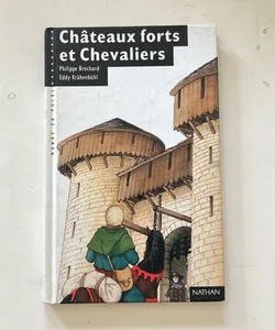 Châteaux Forts et Chevaliers