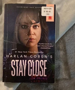 Stay Close (Movie Tie-In)