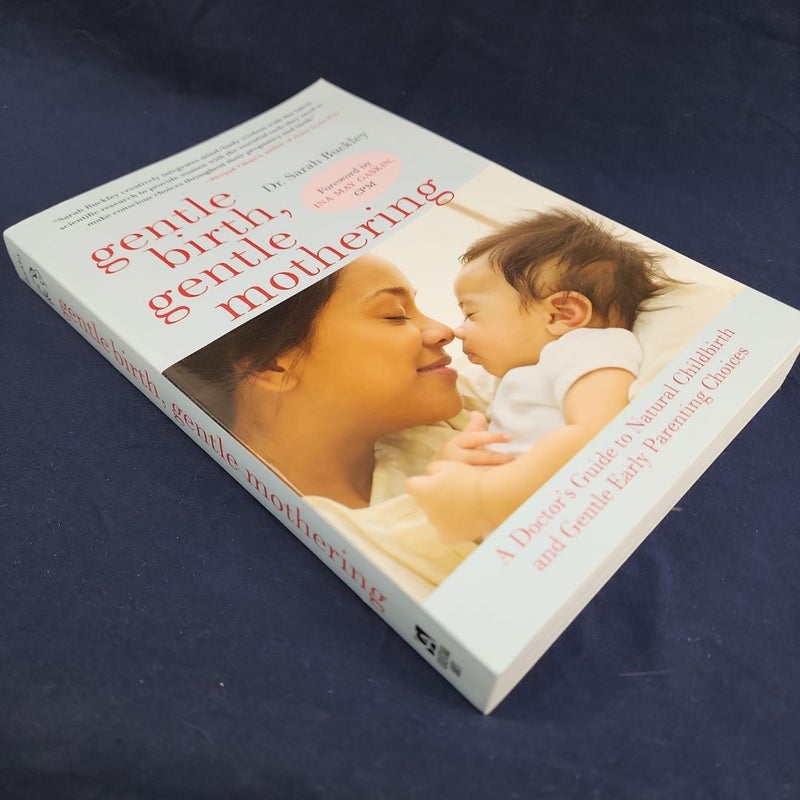 Gentle Birth, Gentle Mothering