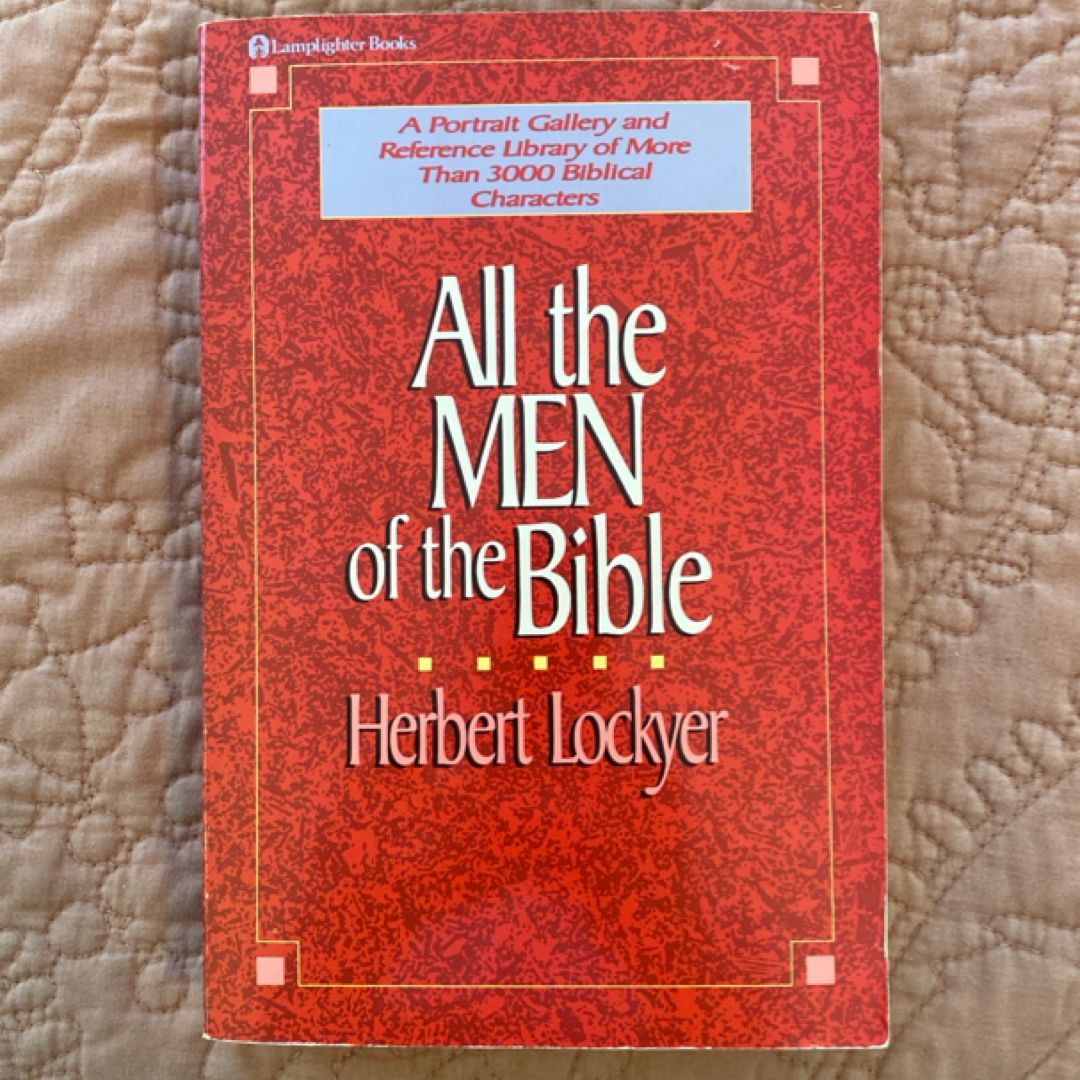 All the Men of Bible