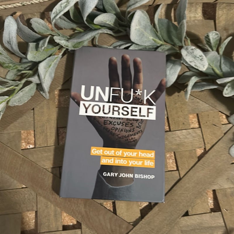 Unfu*k Yourself