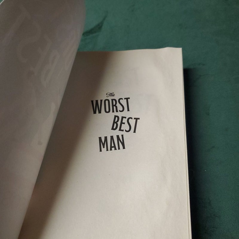 The Worst Best Man