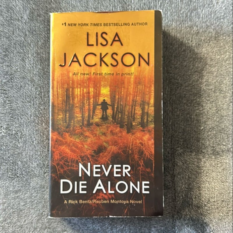 Never Die Alone