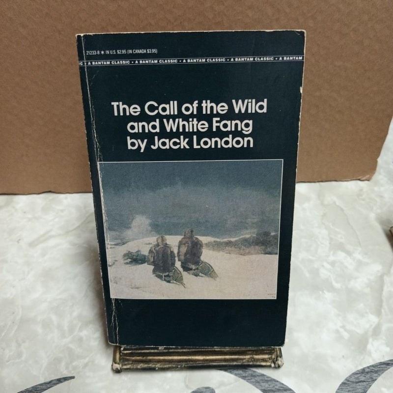 Call of the Wild and  White Fang