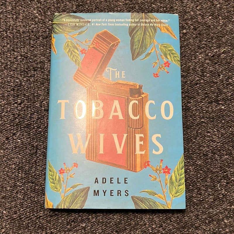 The Tobacco Wives