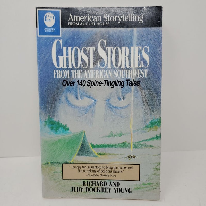 Ghost Stories of the American Southwest