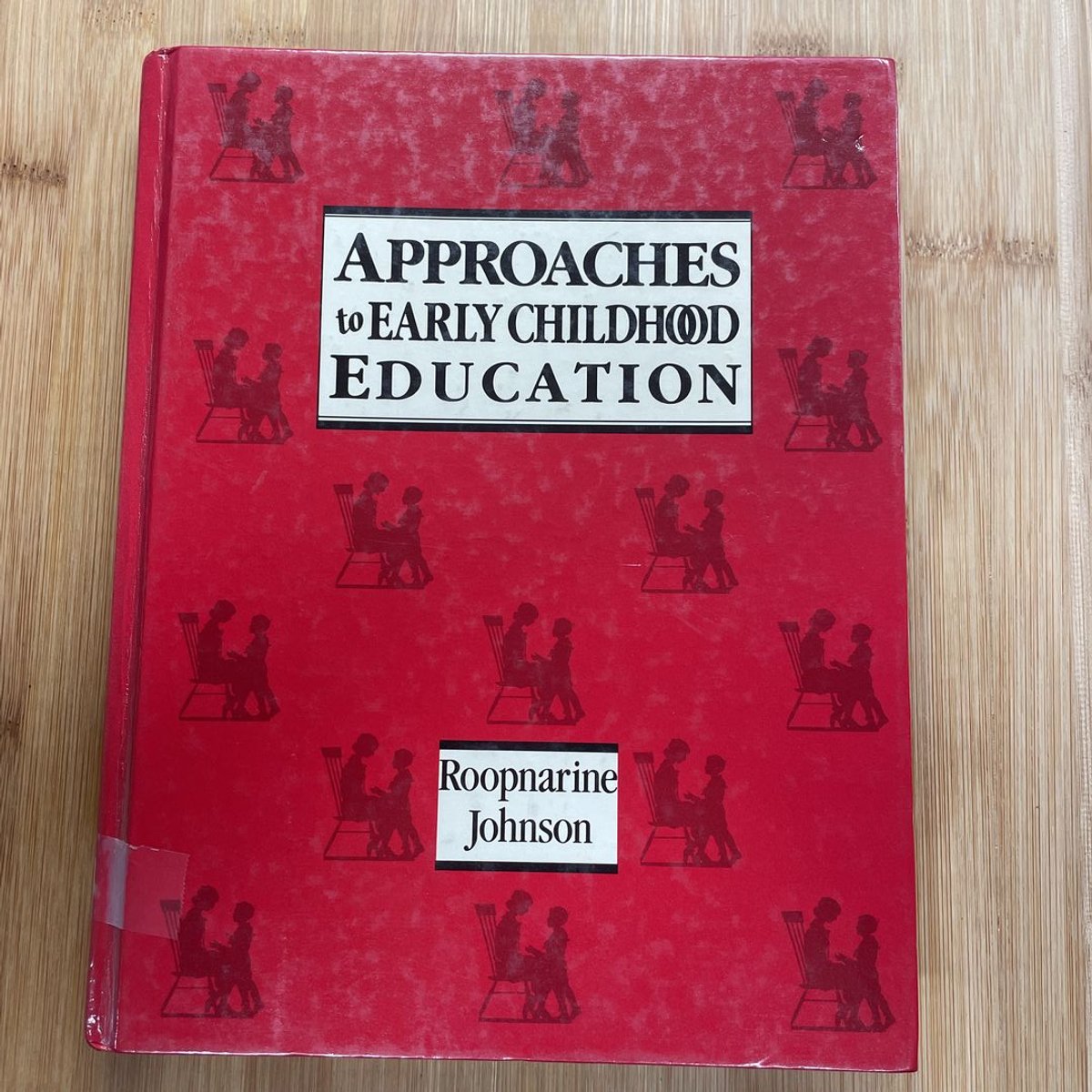 Approaches to Early Childhood Education by Jaipaul L. Roopnarine, James ...