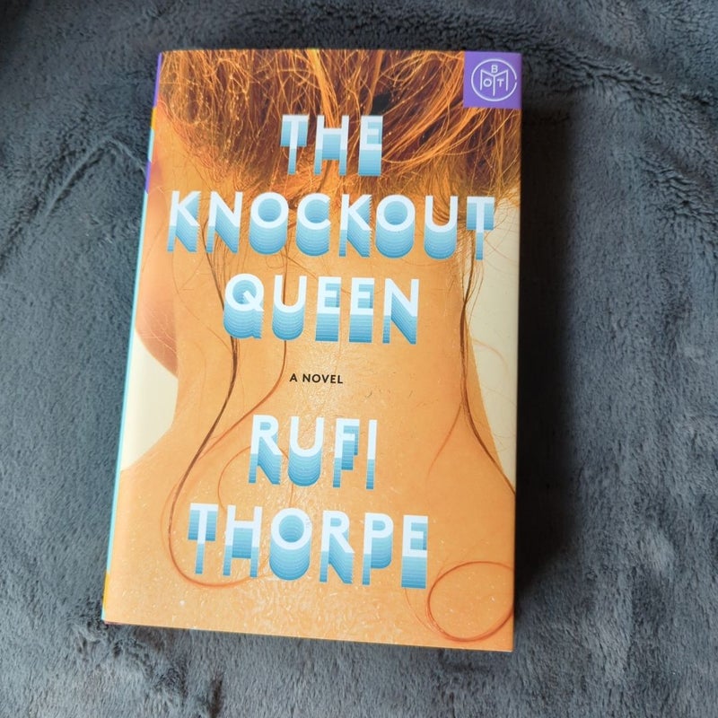 The Knockout Queen (BOTM edition)