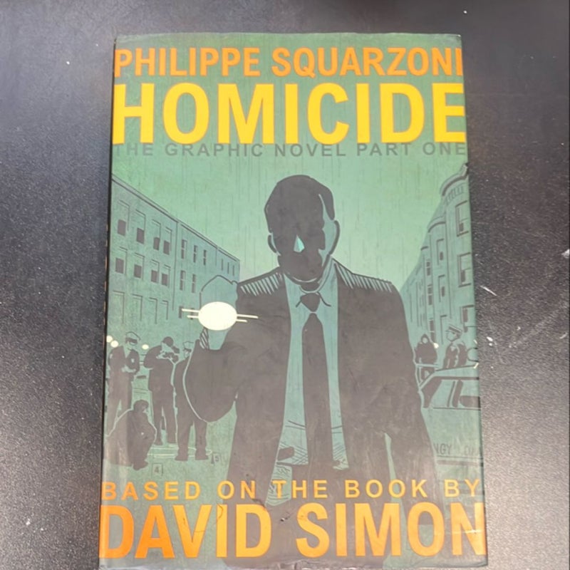 Homicide: the Graphic Novel, Part One