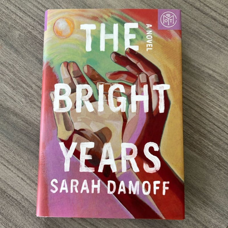 The Bright Years
